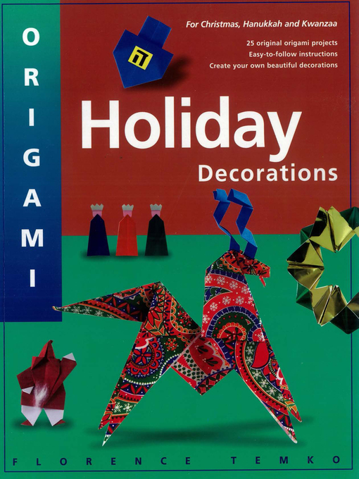 Title details for Origami Holiday Decorations by Florence Temko - Available
